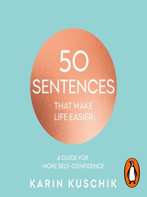 cover image of 50 Sentences That Make Life Easier